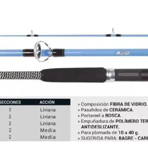 Descripción General Composición: FIBRA DE VIDRIO Pasahilos: 5 Cerámica reforzados Para plomada: 10 a 40 g. Porta Reel: Rosca Empuñadura: Polímero porta reel rosca metal ideal pesca rio variada